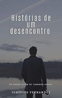 Livro Histórias de um Desencontro
