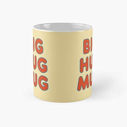 Big Hug Mug 110z Mugs