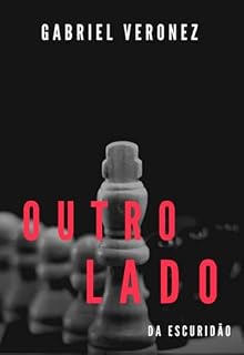 Livro Outro Lado Da Escuridão