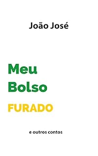 Livro Meu Bolso Furado: e outros contos