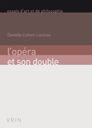 L' opéra et son double