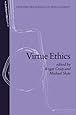 Virtue Ethics (Oxford Readings in Philosophy)