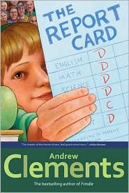 The Report Card by Andrew Clements