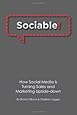 Sociable!: How Social Media is Turning Sales and Marketing Upside Down