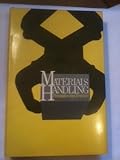 Materials Handling : Principles and Applications, Allegri, Theodore H., Sr., 0442209851