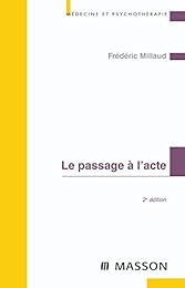 Le  passage à l'acte