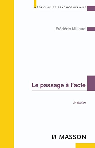 Le  passage à l'acte