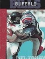 The History Of Buffalo Bills: Nfl Today 1583412891 Book Cover