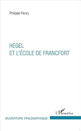 Hegel et l'École de Francfort