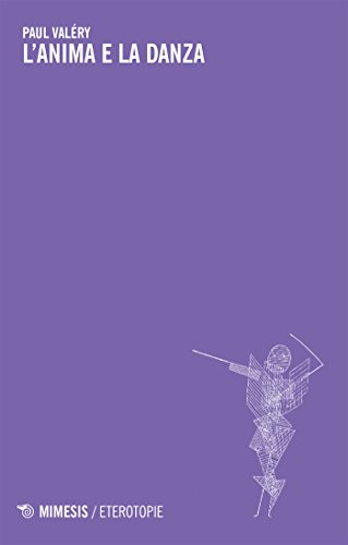 L'anima e la danza (Italian Edition)