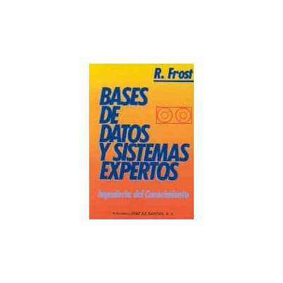 Bases de datos y sistemas expertos: Ingeniería del conocimiento