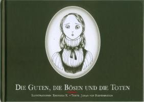 Die Guten Die Bosen Und Die Toten Riepenbreuch Johan Von 9783000316609 Amazon Com Books