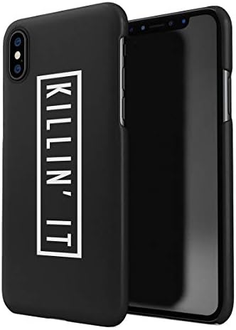 Killin It Motivational Quote Hard Thin Plastic Phone Case Cover For iPhone XS Max
