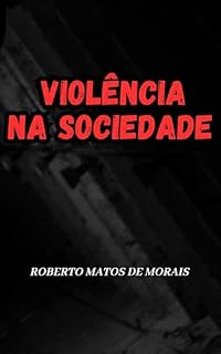 Livro VIOLÊNCIA NA SOCIEDADE