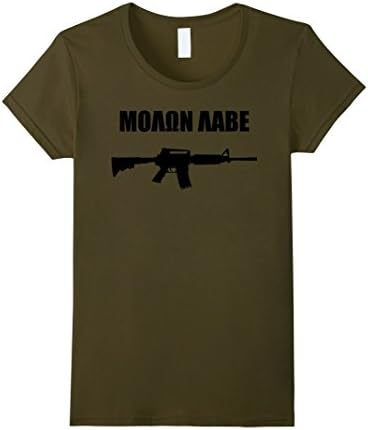 Women's Molon Labe - AR15 - Come And Take It Shirt Medium Olive