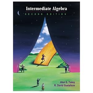 Intermediate Algebra (Casebound with CD-ROM, BCA Tutorial, TLE Student Guide, BCA Student Guide, and InfoTrac)
