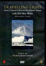Travelling Light Series VII : On Meditation (Al-Tafakkur) With Sidi Idris Watts: Book 39 (DVD)