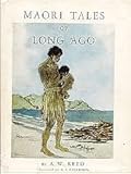Front cover for the book Maori tales of Long ago by A. W. Reed