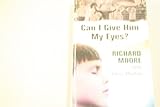 Can I Give Him My Eyes? by 