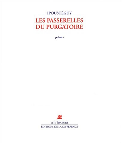 Les  passerelles du purgatoire