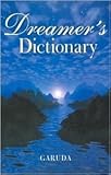 Dreamer's Dictionary by Garuda by 