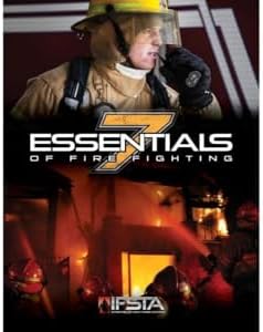 Amazon.com: Essentials of Fire Fighting: 9780879396572: IFSTA: Books