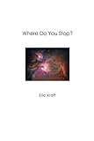 Front cover for the book Where Do You Stop? by Eric Kraft