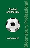 Football and the Law by Nick De Marco QC