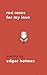 Red Roses For My Love by Edgar Holmes