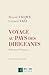 Voyage au pays des dirigeants: Reflexions et pratiques (French Edition) by MR Benoit Falque, MR Gerard Vael