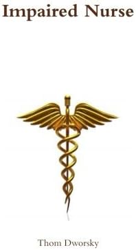 Impaired Nurse