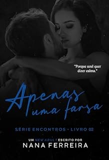 Livro Apenas uma Farsa (Encontros Livro 2)