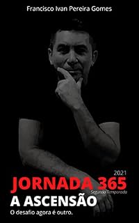 Livro JORNADA 365. A ASCENSÃO.