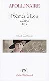 Poemes a Lou (Poesie/Gallimard) (English and French Edition) by 