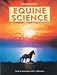 Ensminger's Equine Science