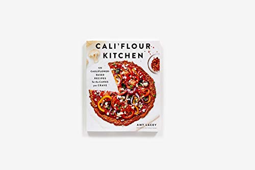 Cali'flour Kitchen: 125 Cauliflower-Based Recipes for the Carbs You Crave - Thumbnail 2