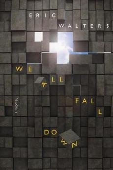 [(We All Fall Down)] [By (author) Eric Walters] published on (March, 2006)