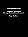Making Connections: Total Body Integration Through Bartenieff Fundamentals