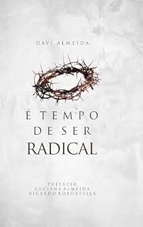 Livro É Tempo de Ser Radical