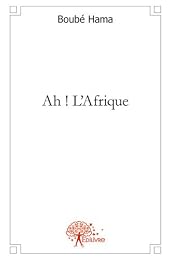 Ah ! l'Afrique