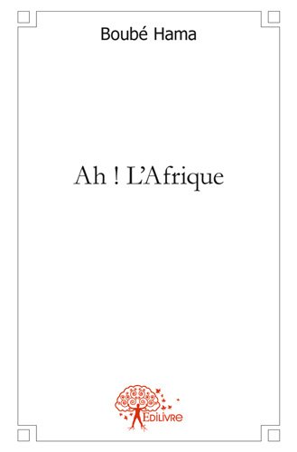 Ah ! l'Afrique
