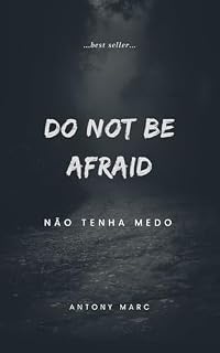 Livro Do not be Afraid: Não tenha Medo