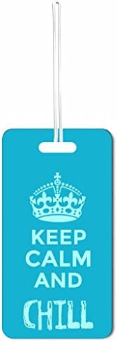 Keep Calm And Chill Blue Max Wilder TM Set of 2 Luggage Tags with Customizable Back