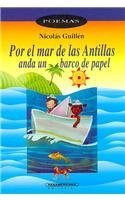 Por El mar De Las Antillas Anda Un Barco De Papel