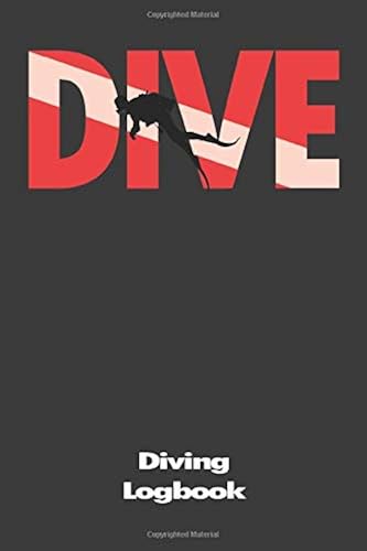 Download Dive Diving LogBook: Scuba Diving Log Book, Journal for Logging Dives, Diver's Notebook PDF
