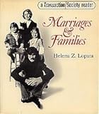Marriages and Families : Seeds of Social Change, Lopata, Helena, 0442248881