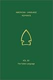 The Tutelo Language, Hale, Horatio, 1889758213