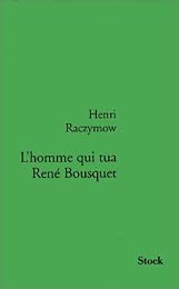 L' homme qui tua René Bousquet