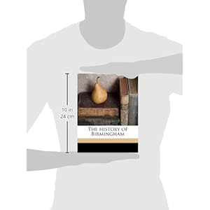 The history of Birmingham