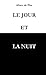 Le Jour et la Nuit (French Edition) by Albert de Plas